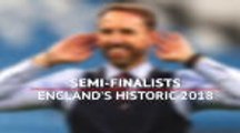 World Cup semi-finalists - England's historic 2018