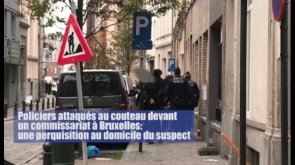 Policiers attaqués au couteau devant un commissariat à Bruxelles: une perquisition au domicile du suspect