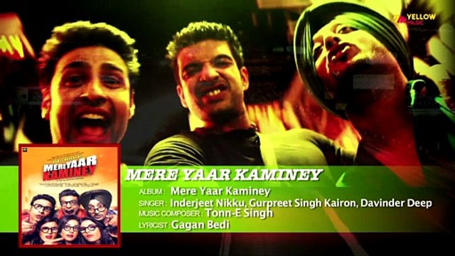 Mere Yaar Kaminey Movie Audio Song | Karan Kundra, Inderjeet Nikku | Punjabi Movie Songs