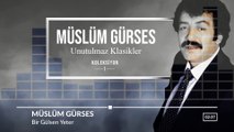 Müslüm Gürses - Bir Gülsen Yeter (Official Audio)