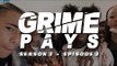 Grime Pays - Season 3 (Episode 3) | GRM Daily