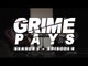Grime Pays - Season 3 (Episode 4) | GRM Daily