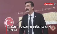 Erkan Baş'tan Erdoğan'a: Bunu kötü bir espri olarak görüyoruz
