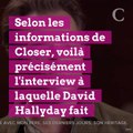 INFO CLOSER. Interview de David Hallyday sur TF1 : cette petite phrase très, très lourde de sous-entendus sur les volontés de Johnny