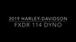 2019 Harley-Davidson FXDR 114 Dyno Run