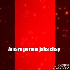 Amaro Parano Jaha Chay - whatsapp video status