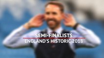 World Cup semi-finalists - England's historic 2018