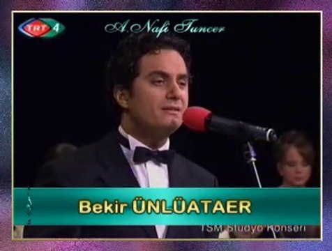 Bekir ÜNLÜATAER - Koklasam Saçlarını Bu Gece Tâ Fecre Kadar