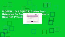 D.O.W.N.L.O.A.D [P.D.F] Coders Desk Reference for Procedures 2014 (Coder s Desk Ref: Procedures)