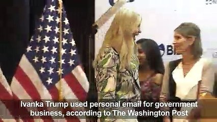 Ivanka Trump used personal email for govt business: report