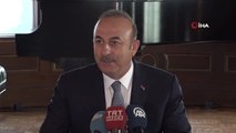 Bakan Çavuşoğlu: 