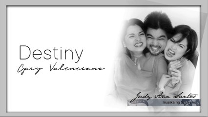 Destiny - Gary Valenciano  (Audio)