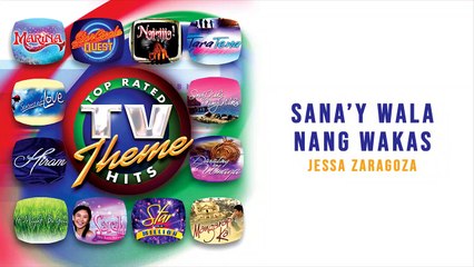 Sana'y Wala Nang Wakas - Jessa Zaragoza  (Audio)