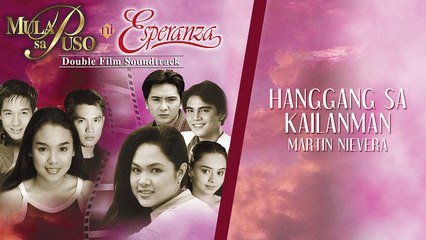 Hanggang Sa Kailan Man - Martin Nievera (Audio)