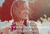 Britt Nicole - Set The World On Fire