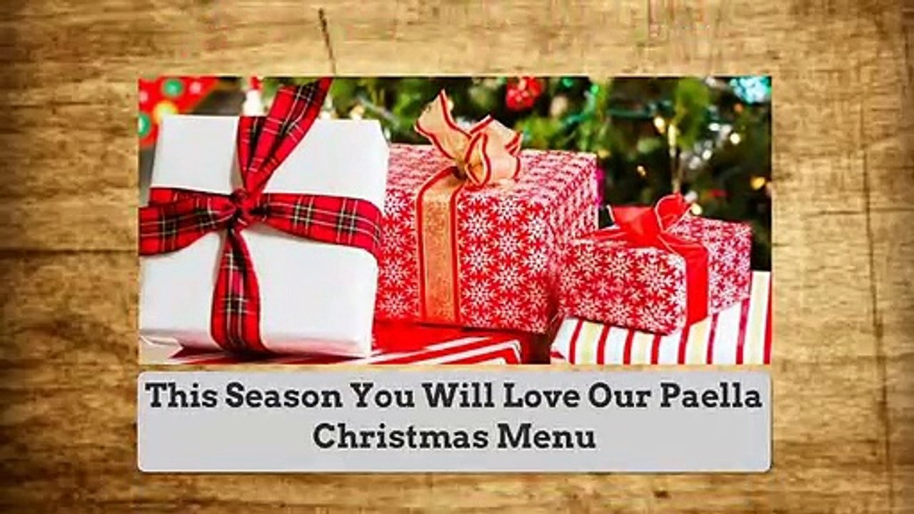 This Season You Will Love Our Paella Christmas Menu