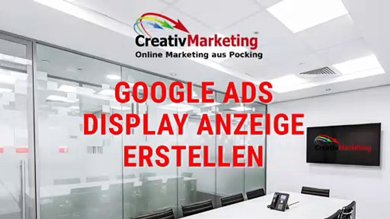 Google ADS Display Anzeige erstellen - Pocking Webdesign Werbeagentur
