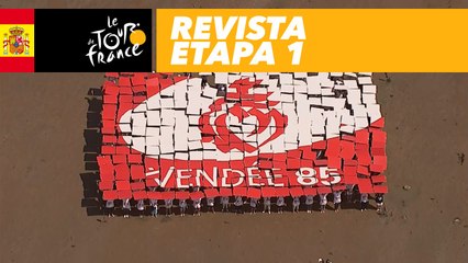 Revista : Vendée - Etapa 1 - Tour de France 2018