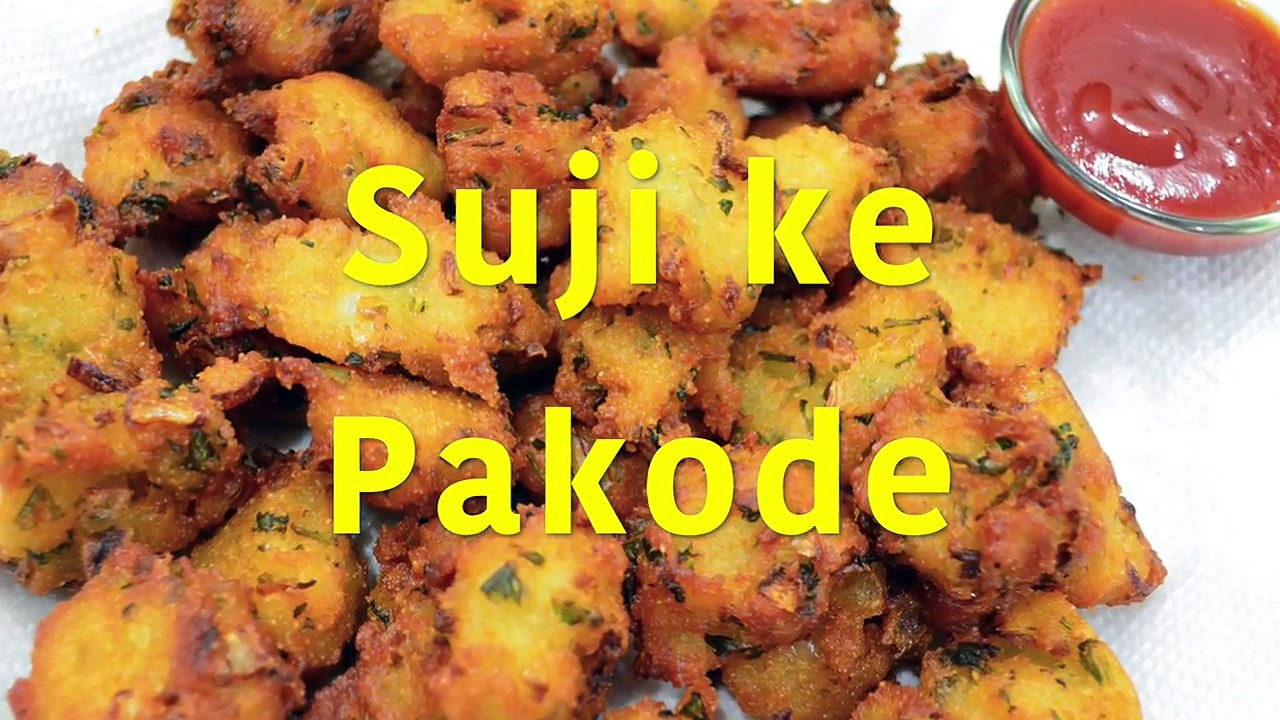 Crispy Suji Ke Pakode - Pakode ke Pakode recipe - Suji Ki Pakodi