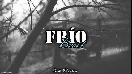 Frío - Beret (Letra)