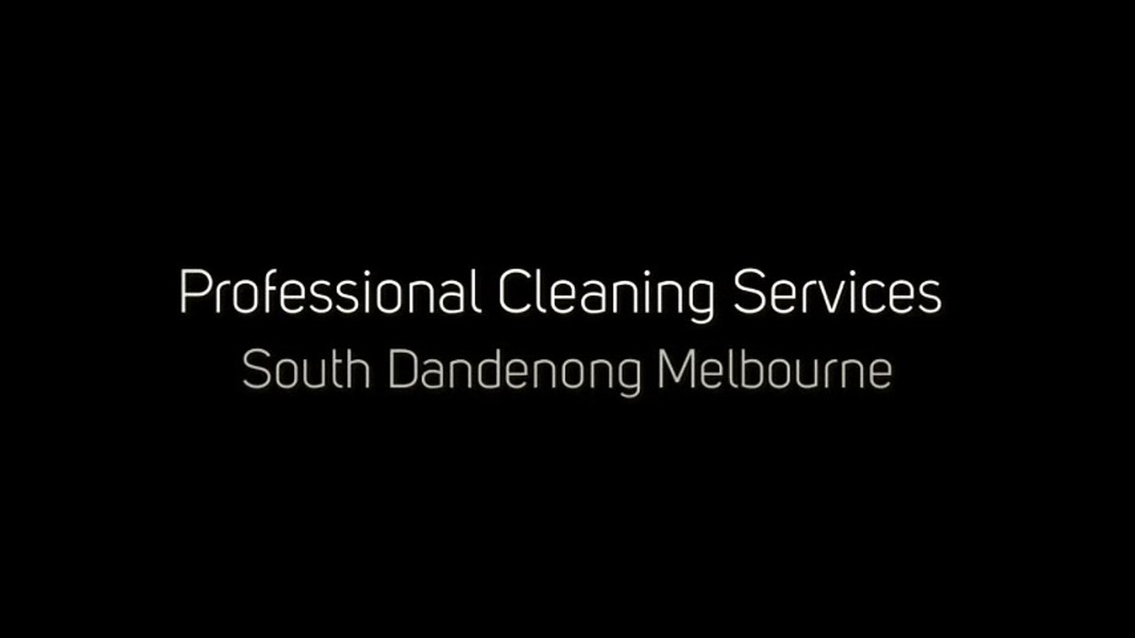 Professional Cleaning Services South Dandenong Melbourne