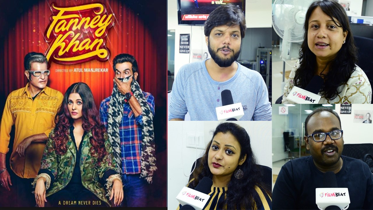 FANNEY KHAN Trailer Reaction: Anil Kapoor, Aishwarya Rai Bachchan, Rajkummar Rao | FilmiBeat