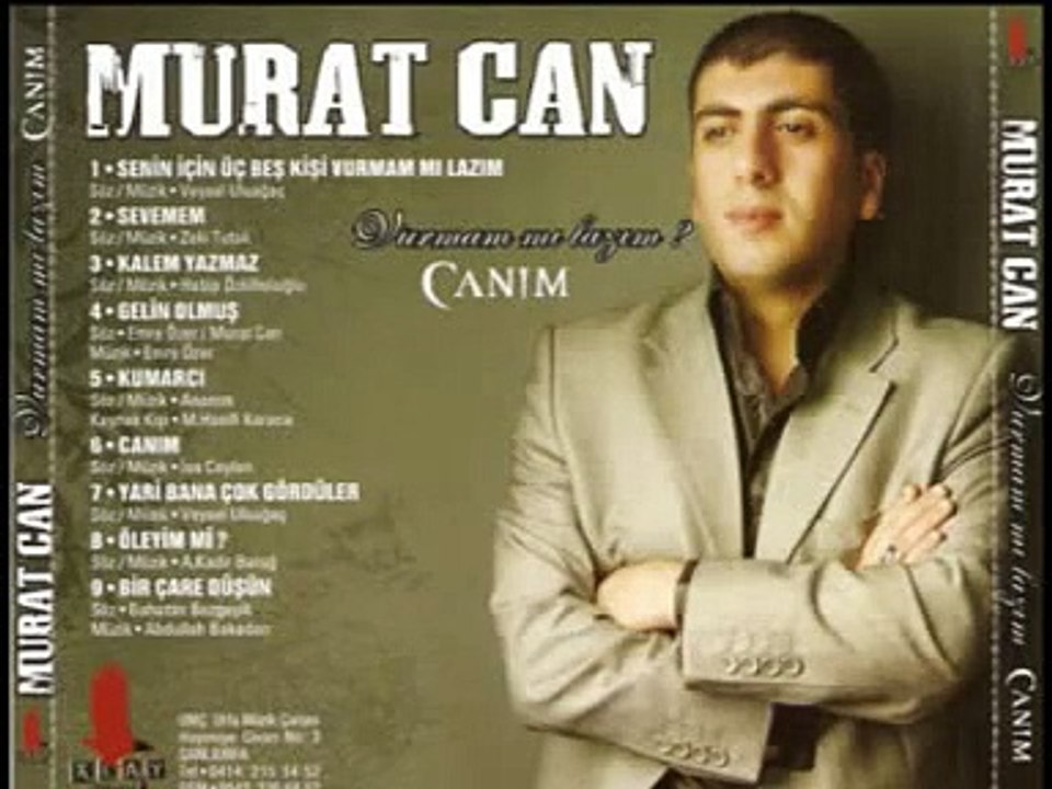 Murat Can - Yari Bana Çok Gördüler