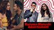 Manushi Chhillar & Ranveer Singh's infectious Ad