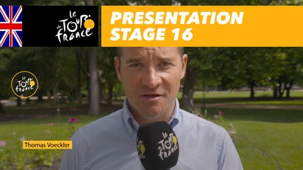 Presentation - Stage 16 - Tour de France 2018