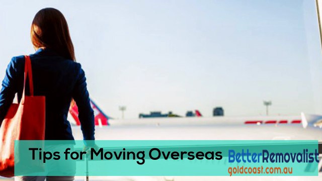 Tips for Moving Overseas