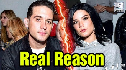 The Real Reason Behind Halsey & G-Eazy Split Revealed!