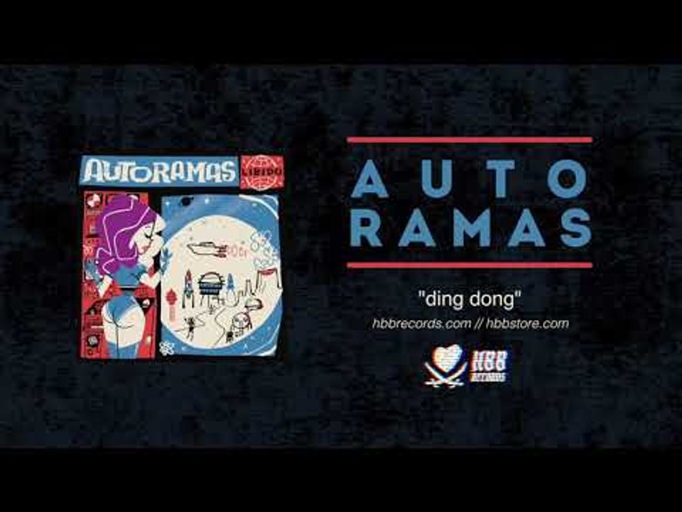 Autoramas - Ding Dong