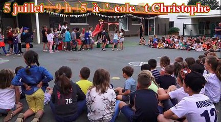 3 & 5 juillet à l'école St Christophe