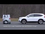 Demonstration of autobrake testing for front crash prevention ratings Honda CR-V | AutoMotoTV