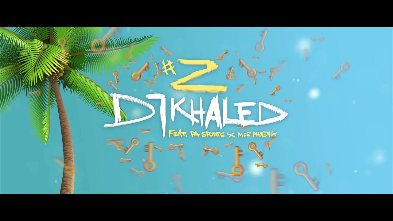 Z feat. PA Sports & Moe Phoenix - DJ Khaled (prod. by Payman)