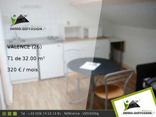 T1 32.00m2 A louer sur Valence - 320 Euros/mois