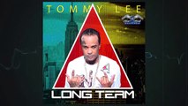 Tommy Lee Sparta - Long Term (Official Audio)