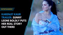 Karenjit Kaur trailer: Sunny Leone boldly puts her real story out there