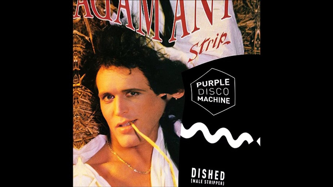 Purple Disco Machine vs Adam Ant - Strip dished (Bastard Batucada Tiraaroupa Mashup)