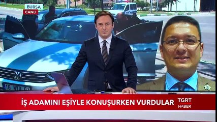 İş Adamını Eşiyle Konuşurken Vurdular