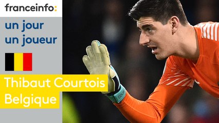 Un jour, un joueur : Thibaut Courtois