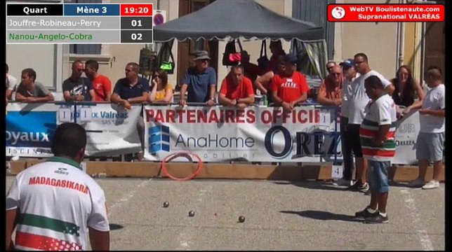 Quart de finale : Supranational à pétanque de Valréas 2018