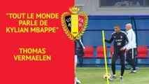 Le bilan de la journée - Giroud fan de Lloris et Courtois, Vermaelen et le danger Mbappe