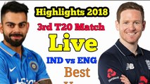 INDIA vs ENGLAND 3rd T20 Match Highlights 2018 __ England 1st innings batting
