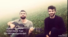 Fikret & Kenan - Evleri Demir Kapi