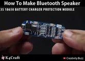 How To Make Bluetooth Speaker via: Creativity BUZZ,