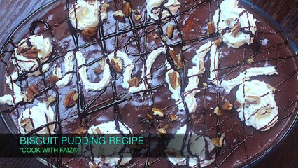 BISCUIT PUDDING RECIPE *COOK WITH FAIZA*