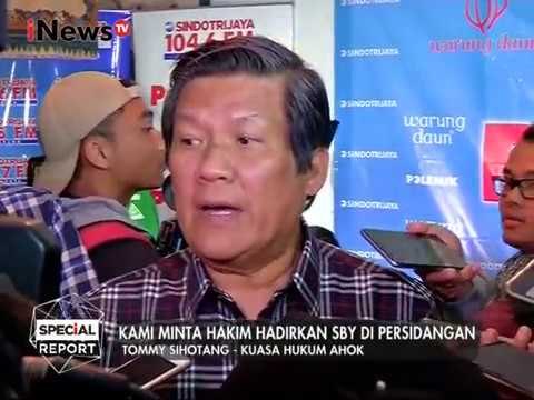 Kuasa Hukum Ahok Tantang SBY Hadiri Sidang Untuk Jelaskan Tuduhan Penyadapan - Special Report 06/02