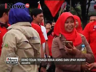 Demo buruh dilaksanakan serentak di 20 kota - iNews Malam 06/02