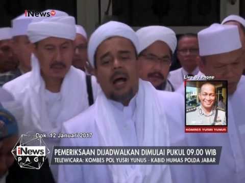 Kombes Pol Yusri Yunus : Pemeriksaan Habib Rizieq dijadwalkan dimulai Pukul 09.00 - iNews Pagi 07/02